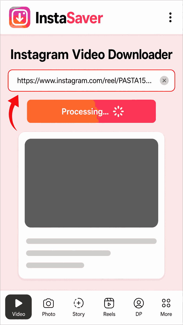 Paste the link into InstaSave
